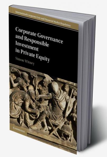 Corporate Governance and Responsible Investment in Private Equity