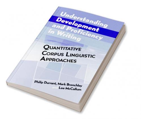 Understanding Development and Proficiency in Writing