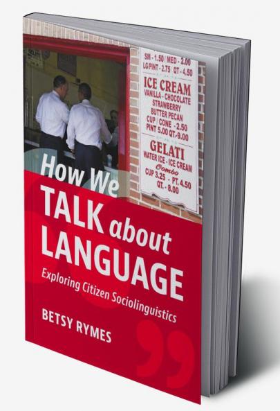 How We Talk about Language