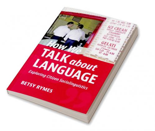 How We Talk about Language