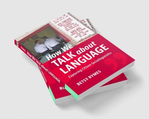 How We Talk about Language