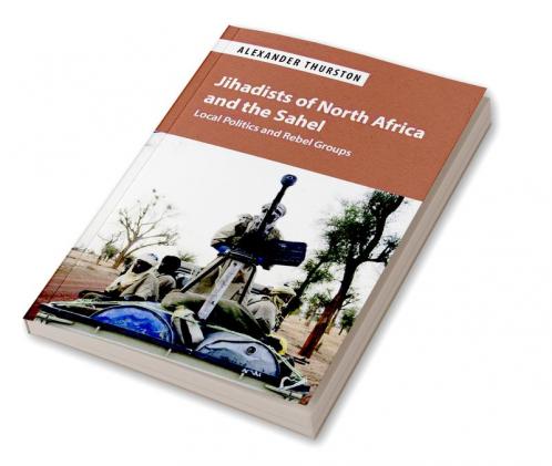 Jihadists of North Africa and the Sahel