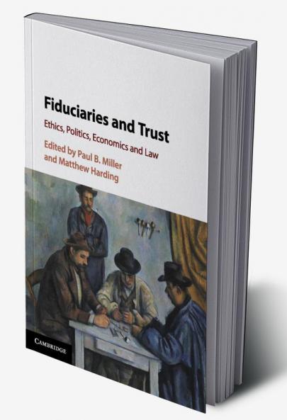 Fiduciaries and Trust