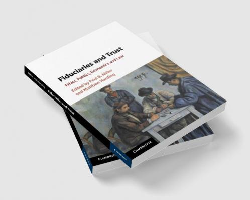 Fiduciaries and Trust