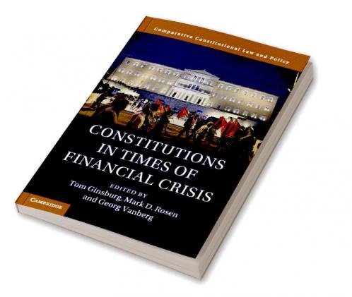 Constitutions in Times of Financial Crisis