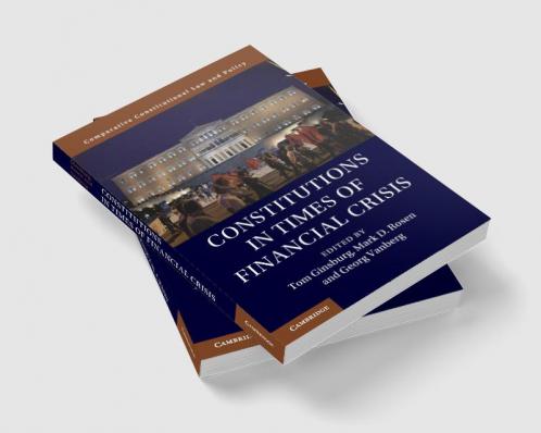 Constitutions in Times of Financial Crisis