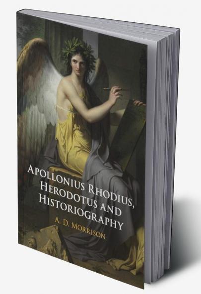 Apollonius Rhodius Herodotus and Historiography