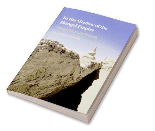 In the Shadow of the Mongol Empire