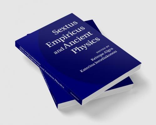 Sextus Empiricus and Ancient Physics