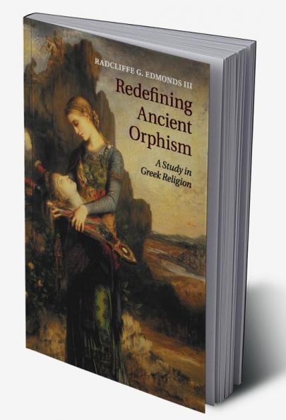Redefining Ancient Orphism