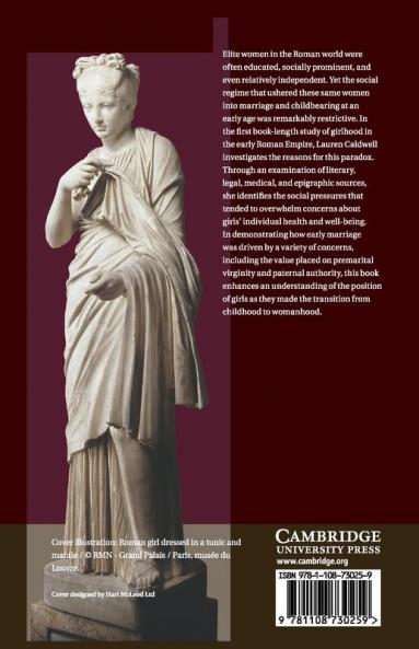 Roman Girlhood and the Fashioning of Femininity