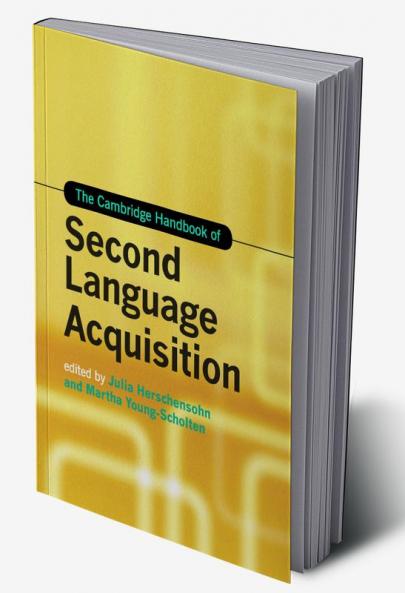 The Cambridge Handbook of Second Language             Acquisition
