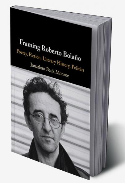 Framing Roberto Bolaño