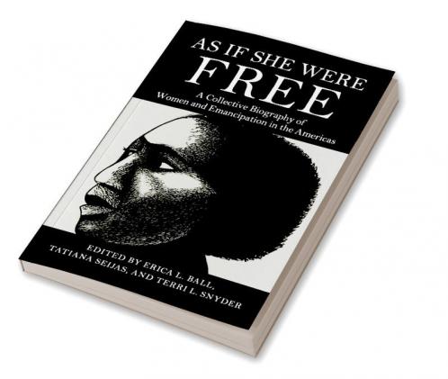 As If She Were Free