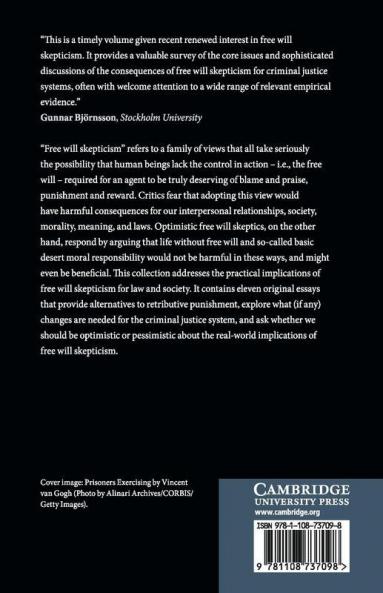 Free Will Skepticism in Law and Society