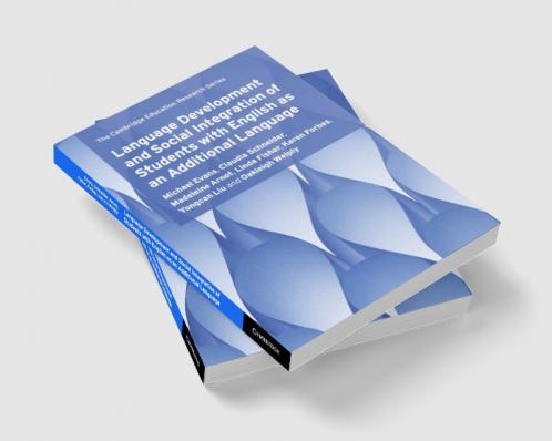 Language Development and Social Integration of Students with English as an Additional Language