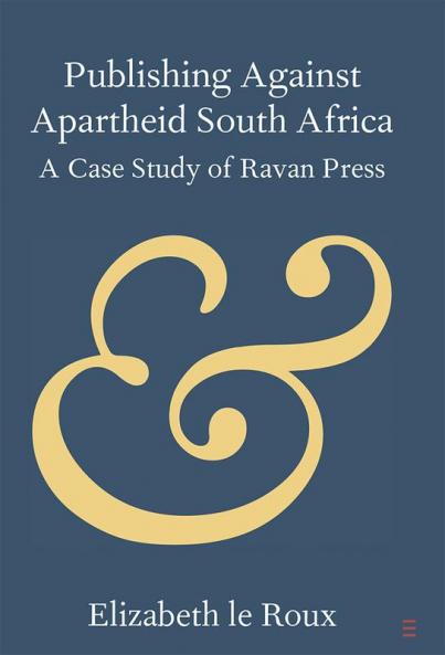 Publishing Against Apartheid South Africa