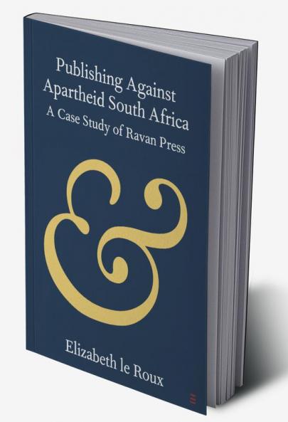 Publishing Against Apartheid South Africa