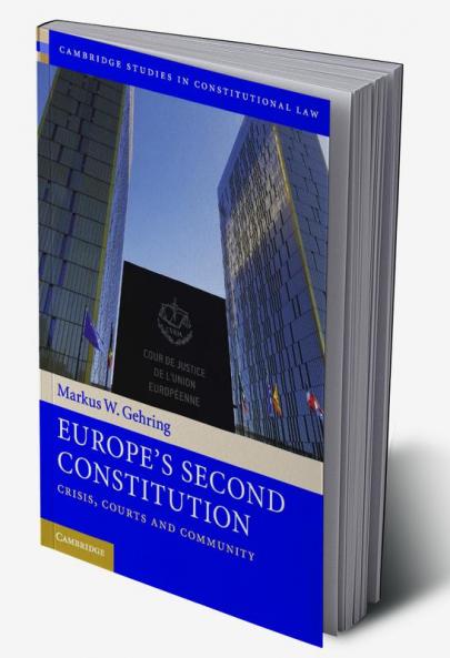 Europe's Second Constitution