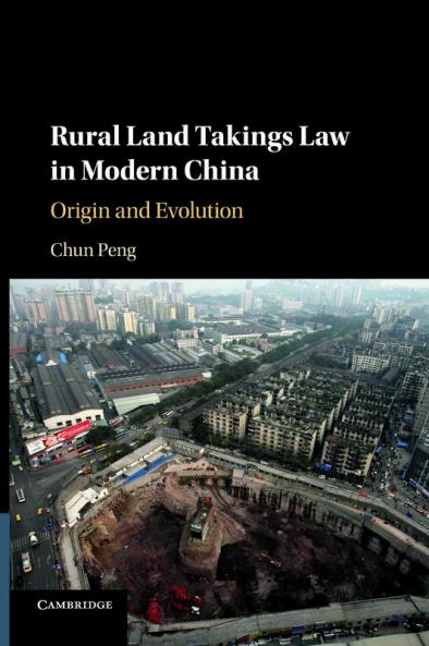 Rural Land Takings Law in Modern China