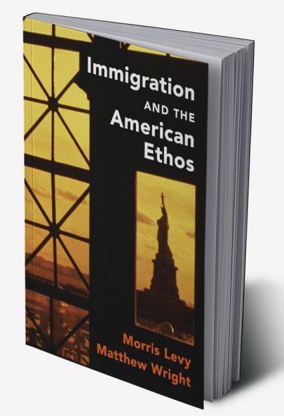 Immigration and the American Ethos