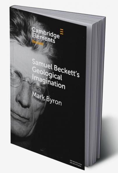 Samuel Beckett's Geological Imagination