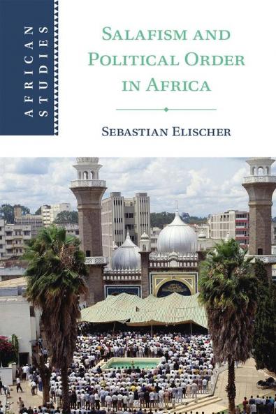 Salafism and Political Order in Africa