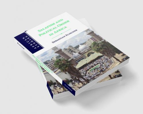 Salafism and Political Order in Africa