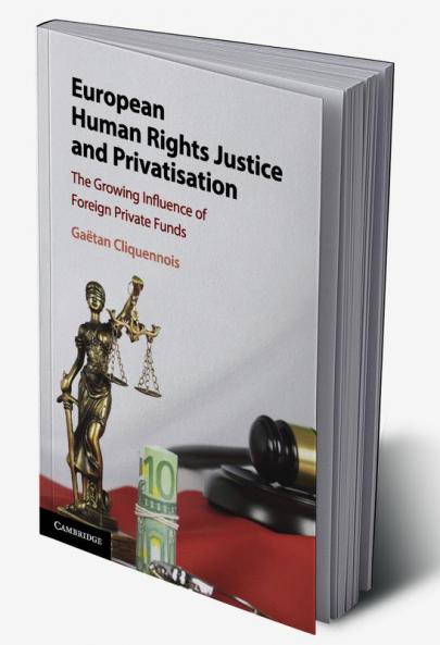 European Human Rights Justice and Privatisation