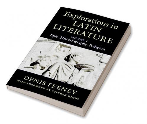 Explorations in Latin Literature