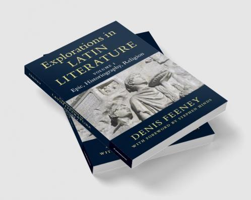 Explorations in Latin Literature