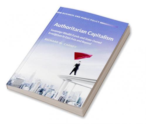 Authoritarian Capitalism