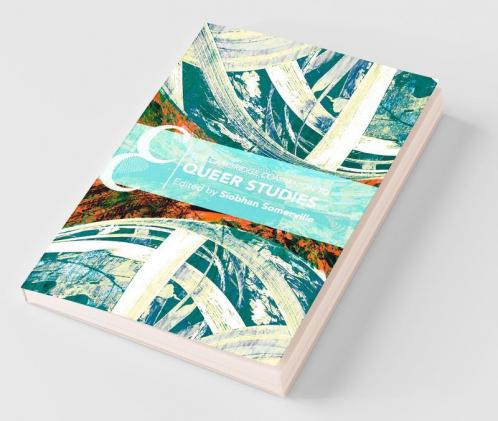 The Cambridge Companion to Queer Studies