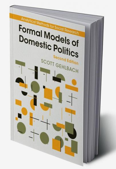 Formal Models of Domestic Politics