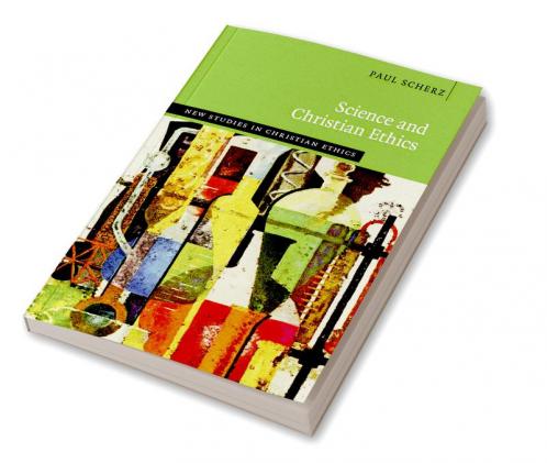 Science and Christian Ethics