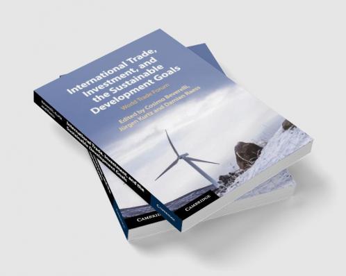 International Trade Investment and the Sustainable Development Goals