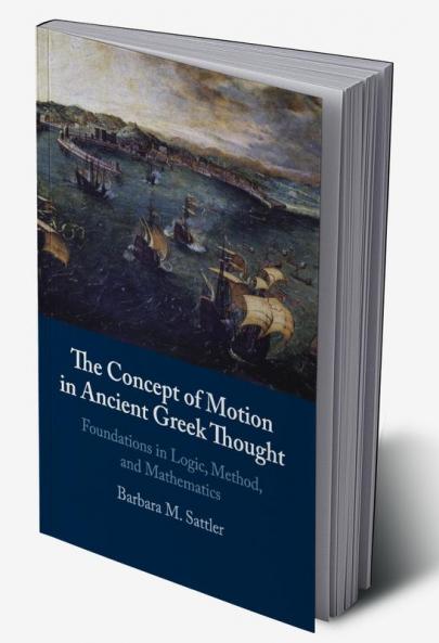 The Concept of Motion in Ancient Greek Thought