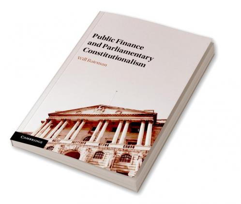 Public Finance and Parliamentary Constitutionalism