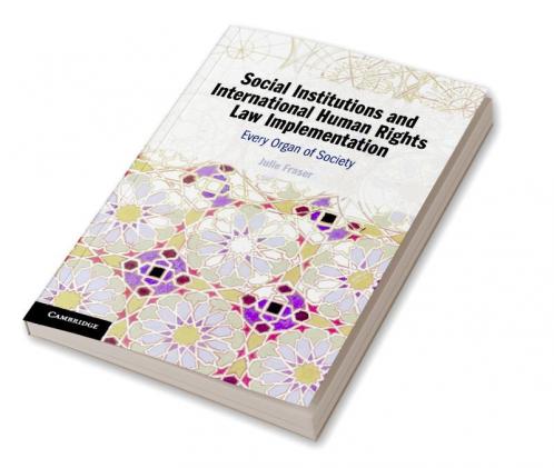 Social Institutions and International Human Rights Law Implementation