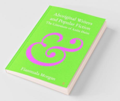 Aboriginal Writers and Popular Fiction