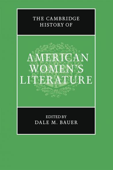 The Cambridge History of American Women's Literature