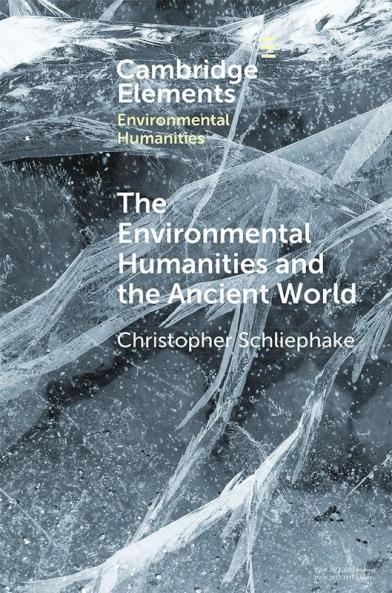 The Environmental Humanities and the Ancient World