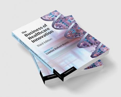 The Business of Healthcare Innovation