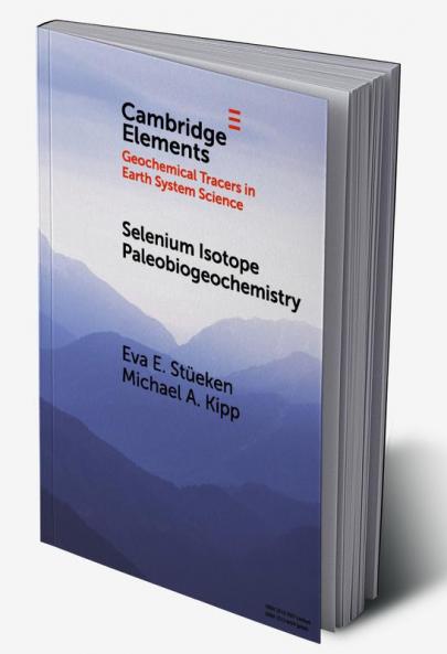 Selenium Isotope Paleobiogeochemistry