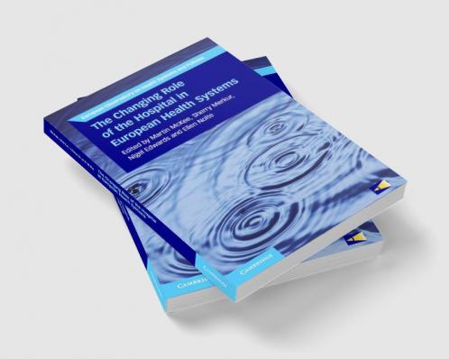 The Changing Role of the Hospital in European Health Systems
