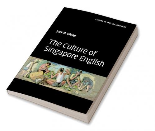 The Culture of Singapore English