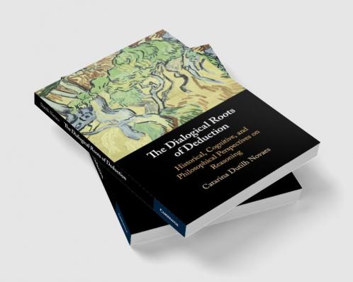 The Dialogical Roots of Deduction