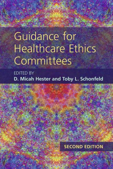 Guidance for Healthcare Ethics Committees