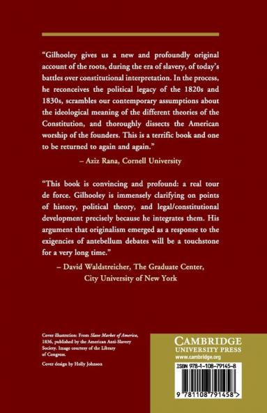 The Antebellum Origins of the Modern Constitution