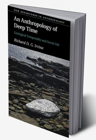 An Anthropology of Deep Time